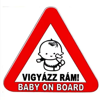 Baby on Board VIGYÁZZ RÁM !